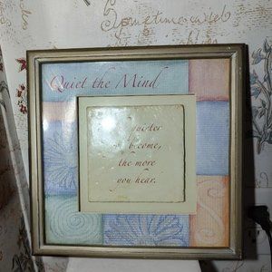 Framed Art with Tile - "Quiet the Mind"